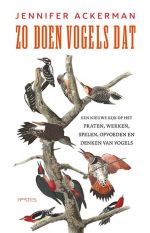 Zo doen vogels dat - Jennifer Ackerman (Prometheus)