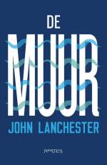 De Muur – John Lanchester